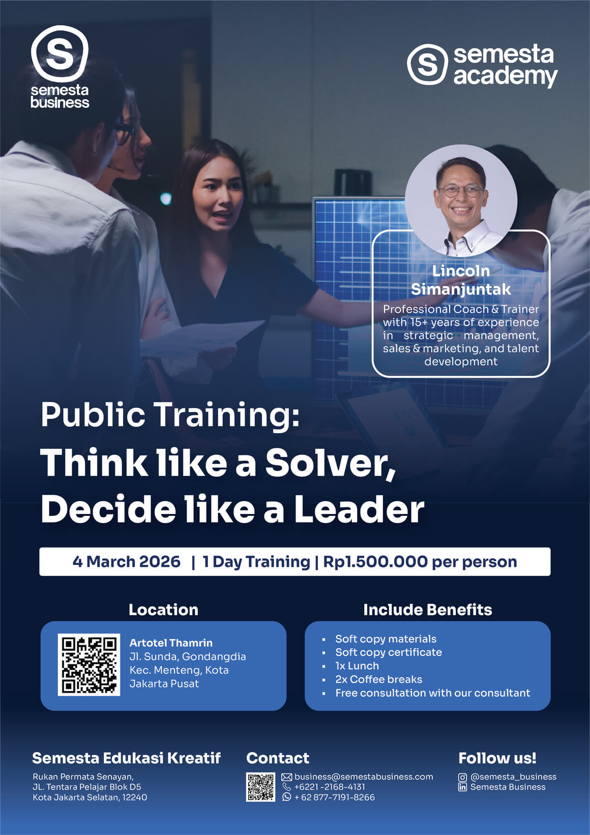 Think like a Solver, Decide like a Leader